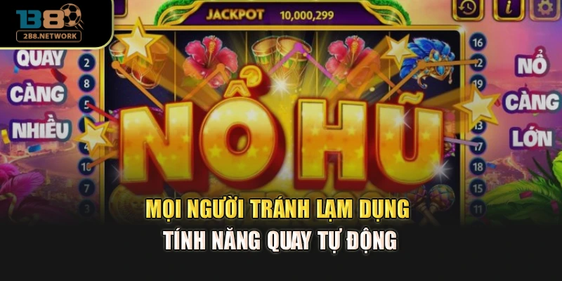 Mọi người tránh lạm dụng tính năng quay tự động